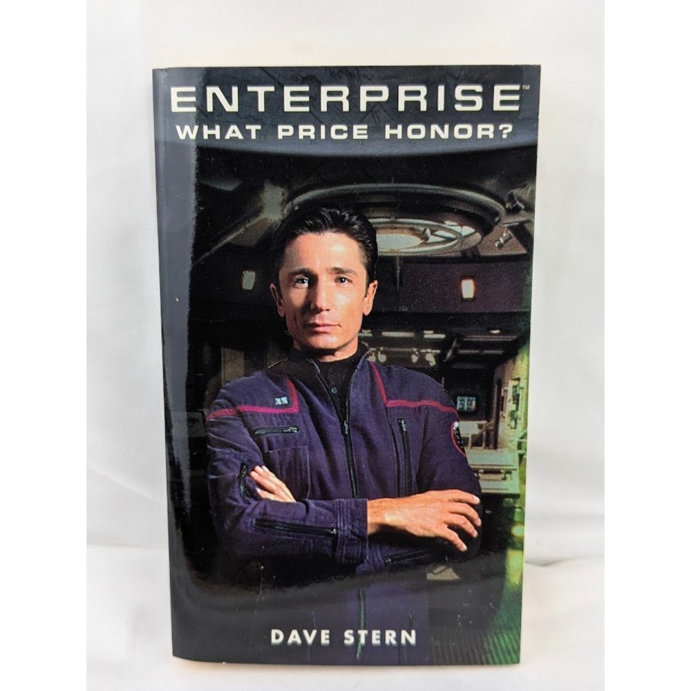 Pocket Books Star Trek Enterprise What Price Honor? Dave Stern NX-01 Novel